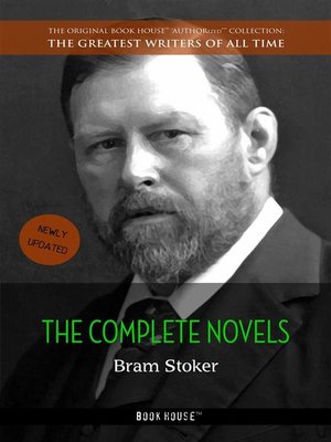 cover image of Bram Stoker--The Complete Novels